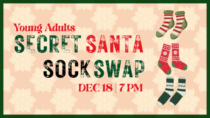 Young Adults Ministry: Silly Sock Exchange