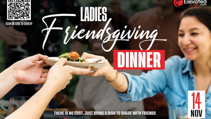Ladies Friendsgiving Dinner