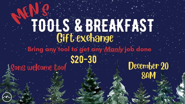 Men's Ministry: Men's Breakfast & Christmas Tool Gift Exchange