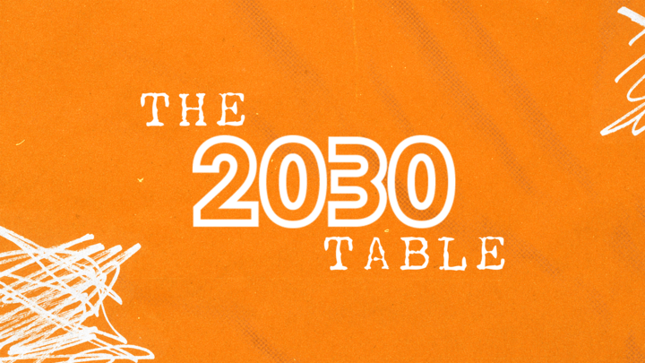 After Church Lunch: The 2030 Table