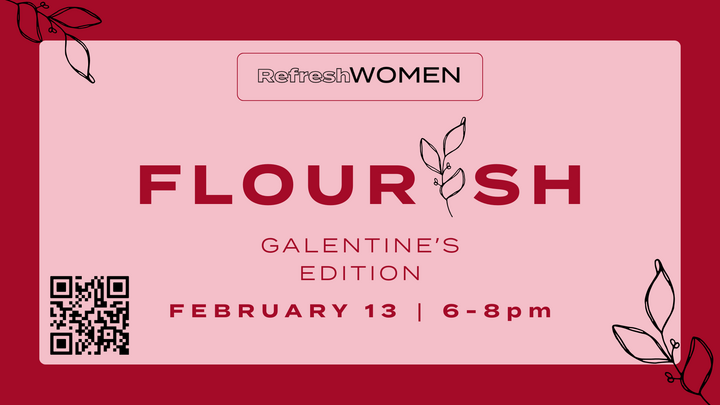 Flourish | Galentine's Edition