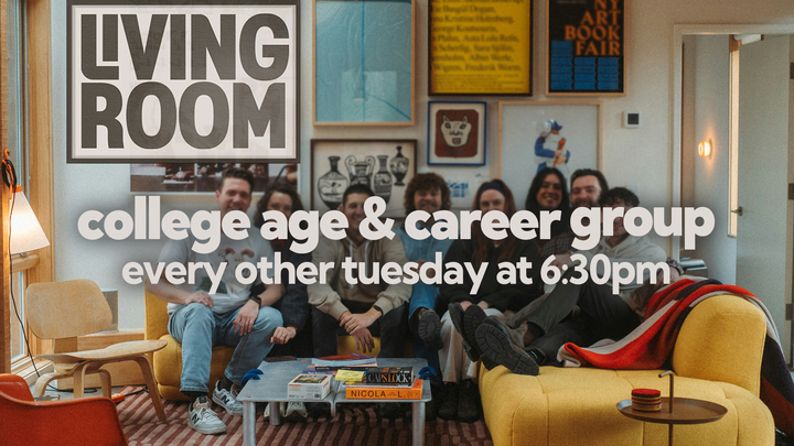 Living Room: College & Career Meets Tuesday