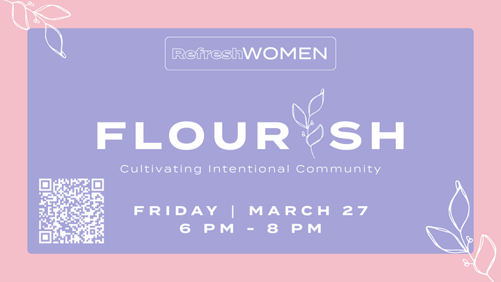 Flourish | Cultivating Intentional Community