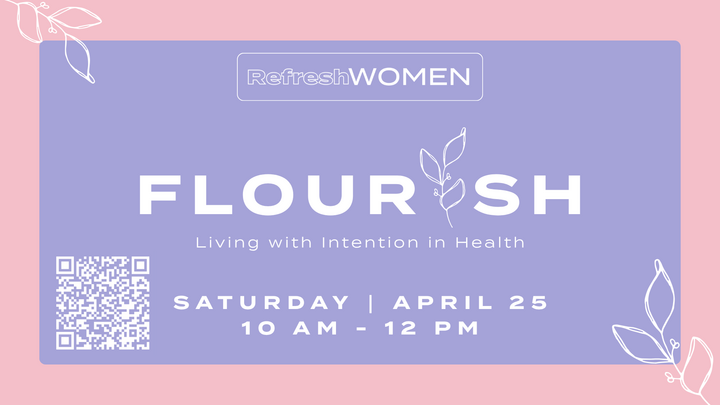 Flourish | Living with Intention in Health