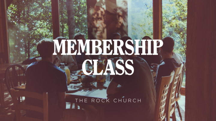 Membership Class - Spring 2026