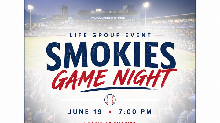 Life Group Night at Smokies Game