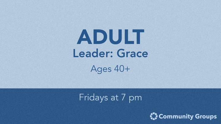 Logo for Adult 40+ | Grace