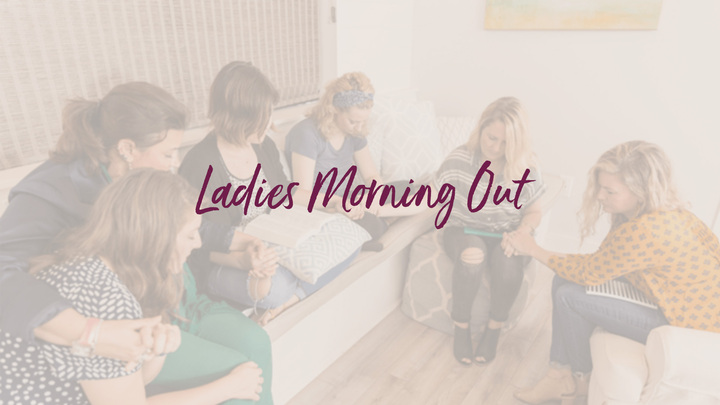 Logo for Ladies Morning Out Beginning Tuesday, October 7th, 2025