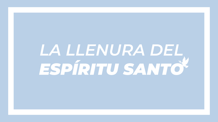 Logo for La Llenura Del Espiritu Santo