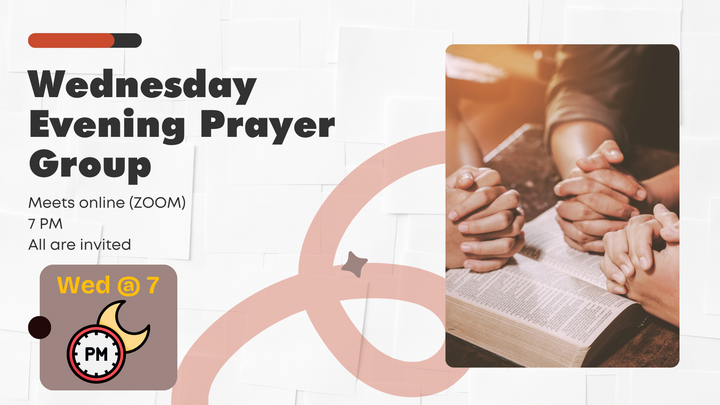 Logo for Wednesday Evening Prayer Group (Zoom Group/Braun)
