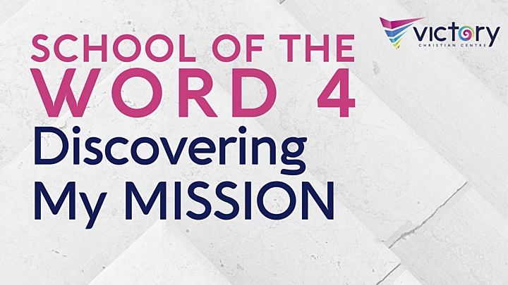 Logo for School of the Word 4 - Discovering My Mission