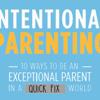 Intentional Parenting