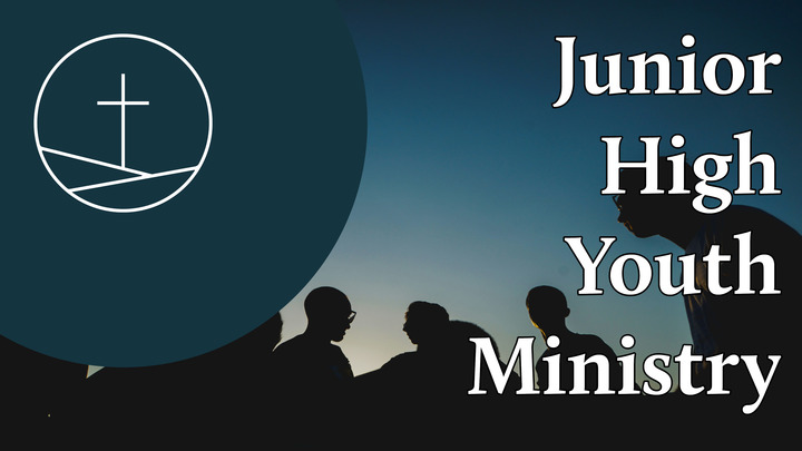 Logo for Youth: Junior High (7th - 8th)