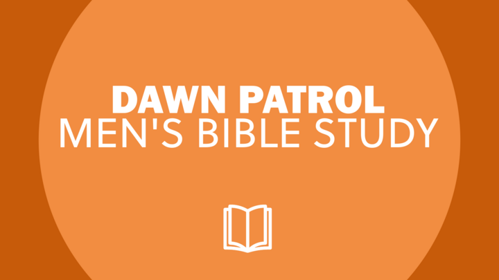 Logo for Dawn Patrol Men's Bible Study