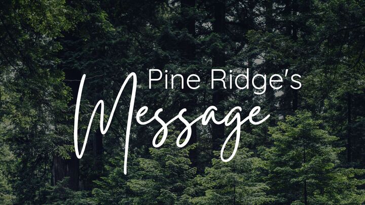 Logo for Pine Ridge's Message Class