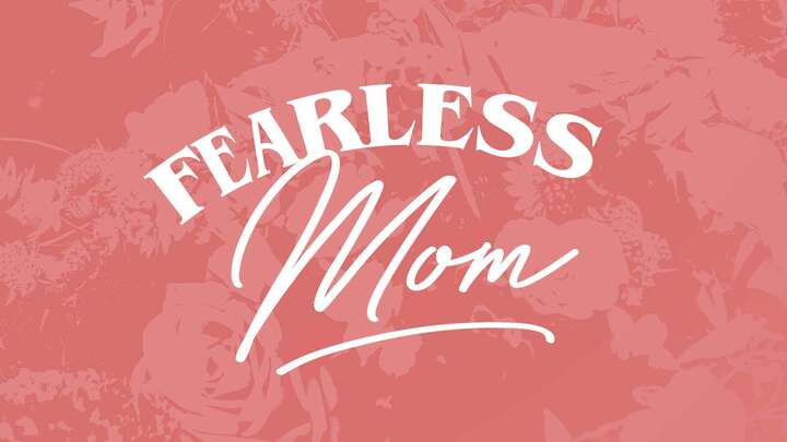 Logo for Fearless Mom (Women's Group)