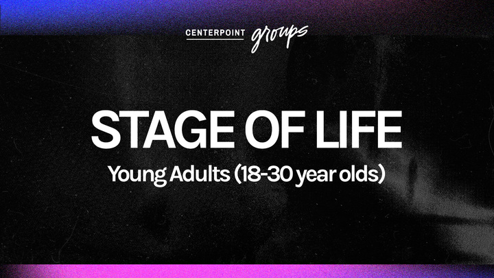 Logo for Young Adult Small Group | Young Adults: (18-30 year olds)