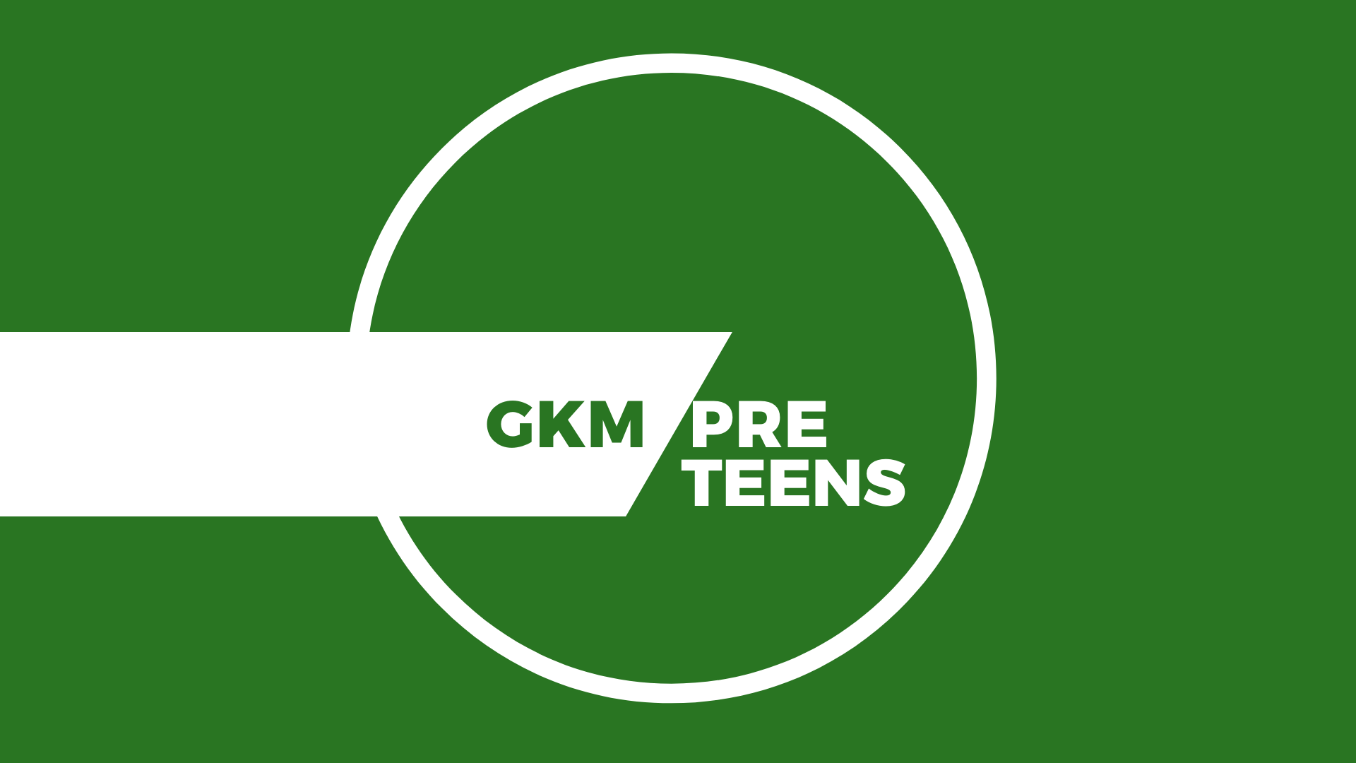 GKM Preteens