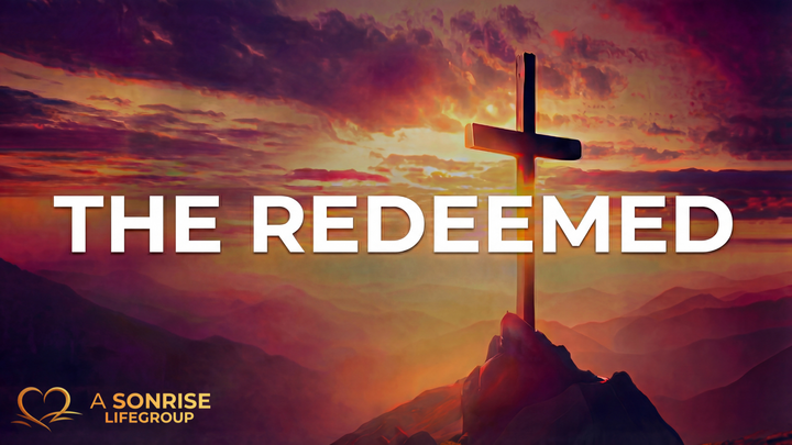 Redeemed: Life Group