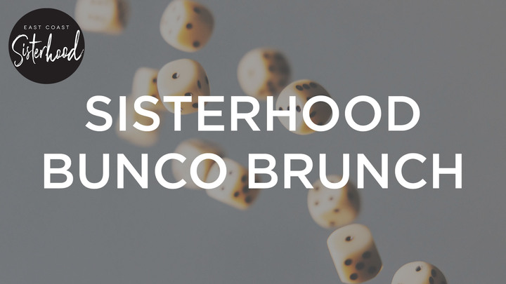 Logo for Sisterhood Bunco Brunch