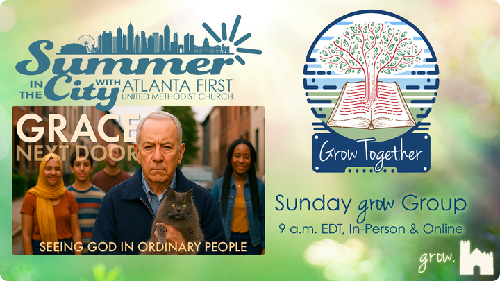 Logo for Sunday GROW Group - Grace Next Door: Seeing God in Ordinary People
