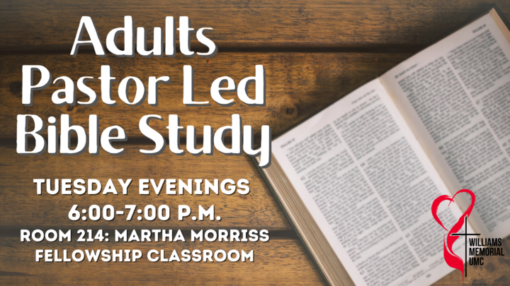 Logo for Adult's Tuesday Evening Pastor Led Bible Study