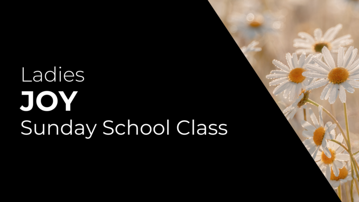Logo for Joy Class (Ladies Sunday School Class)