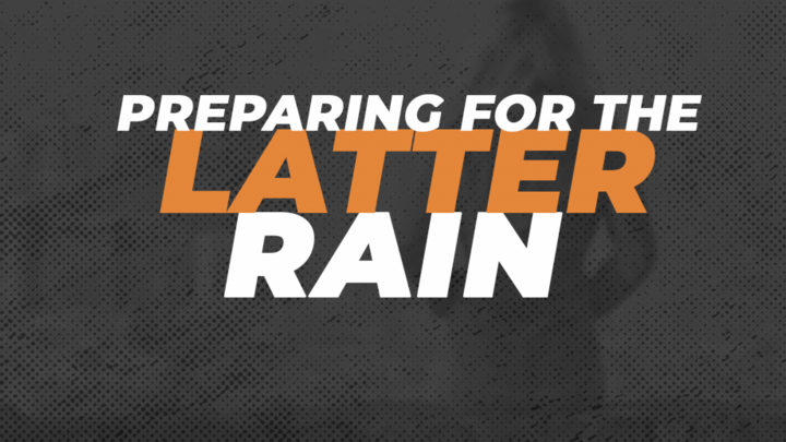 Logo for Preparing for the Latter Rain