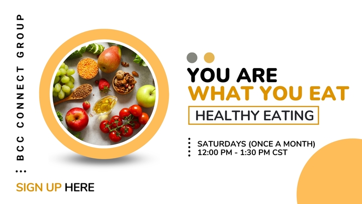 Logo for You Are What You Eat - Healthy Eating (Monthly Connect Group)