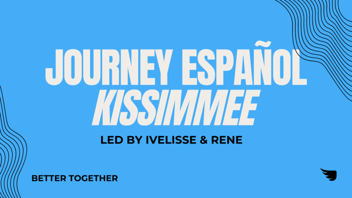 Logo for Journey en Español: Co-Ed | Adults | Sermon Recap