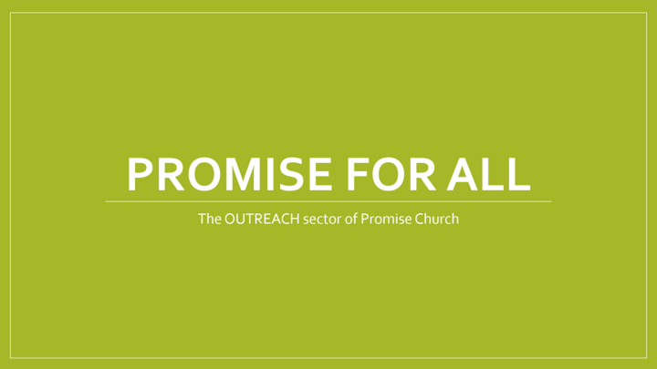 Logo for Promise for All - Outreach Ministry
