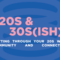 Logo for 20s - 30s(ish) Gathering