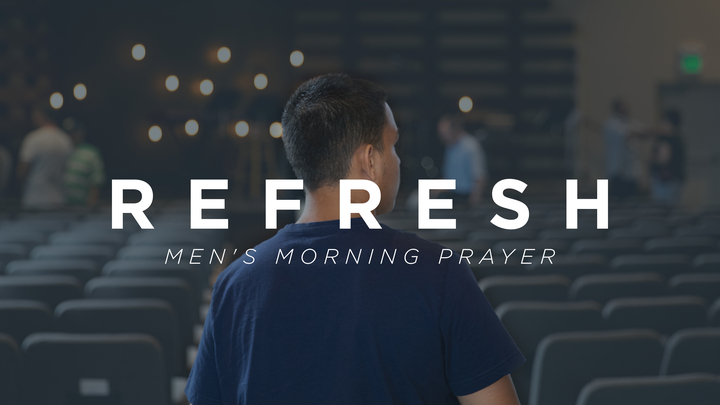Logo for Refresh Men's Morning Prayer