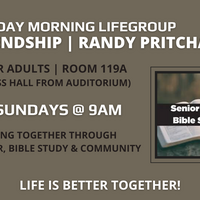 Logo for Adult LifeGroup | Friendship | Randy Pritchard | Sundays 9am