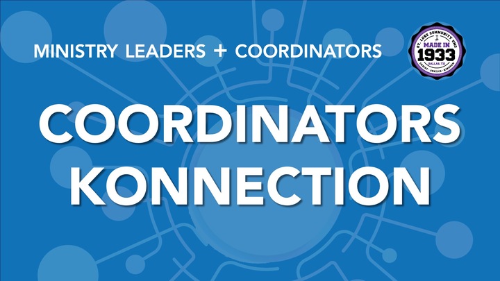 Coordinators Konnection - St. Luke Community UMC