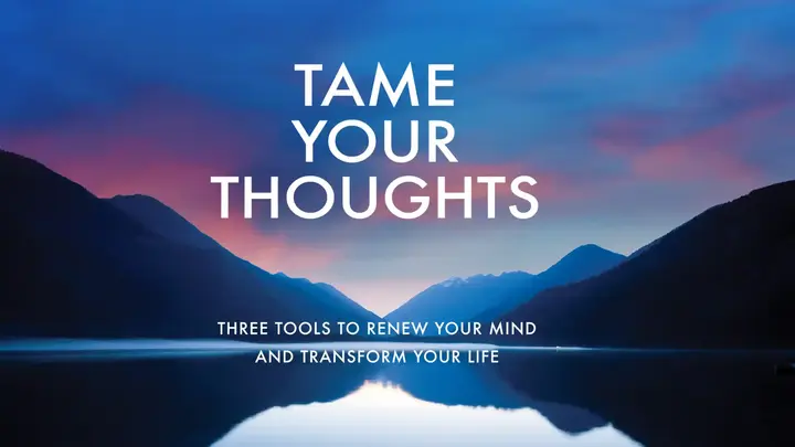 Logo for Tame Your Thoughts - Max Lucado
