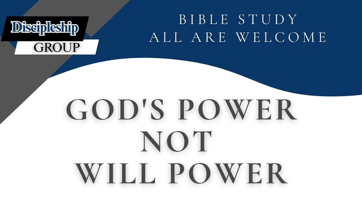 Logo for God's Power Not Will Power