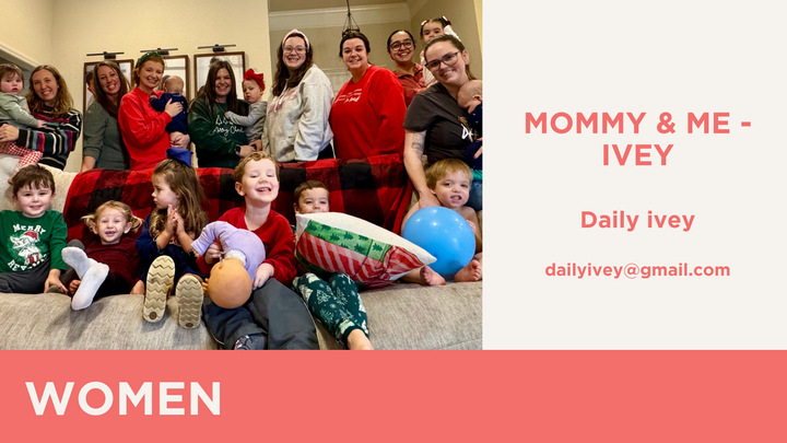 Logo for WOMEN | Mommy & Me - Ivey