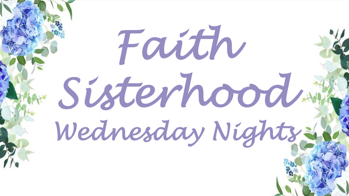 Logo for Faith Summerville Sisterhood~ Wednesday Nights