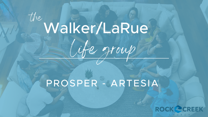 Logo for The Walker/LaRue Life Group