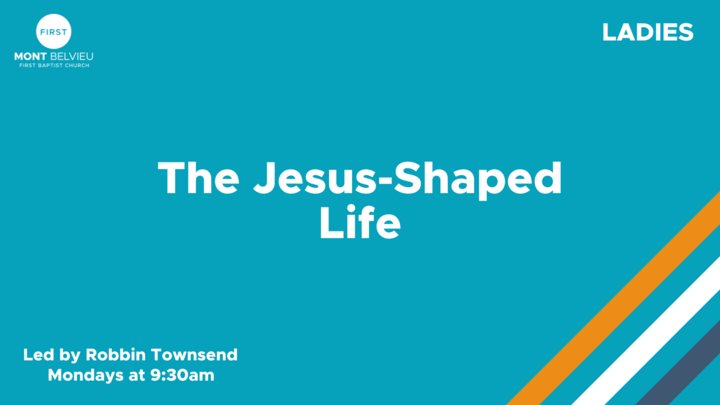 Logo for The Jesus-Shaped Life (Led by Robbin Townsend)