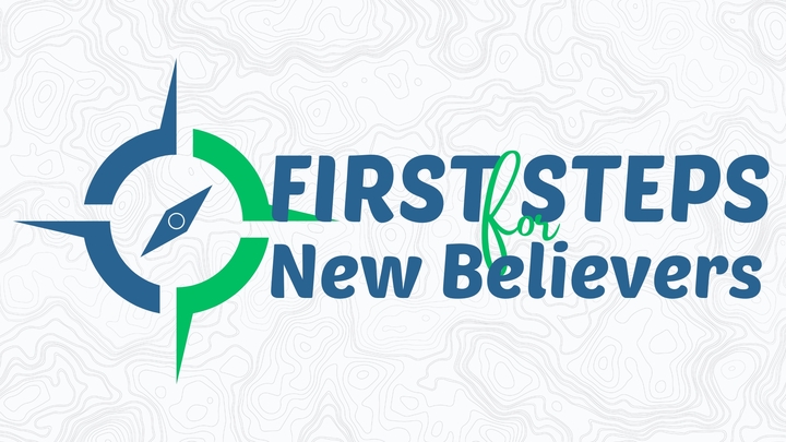 Logo for First Steps Bible Class - Adult New Believers