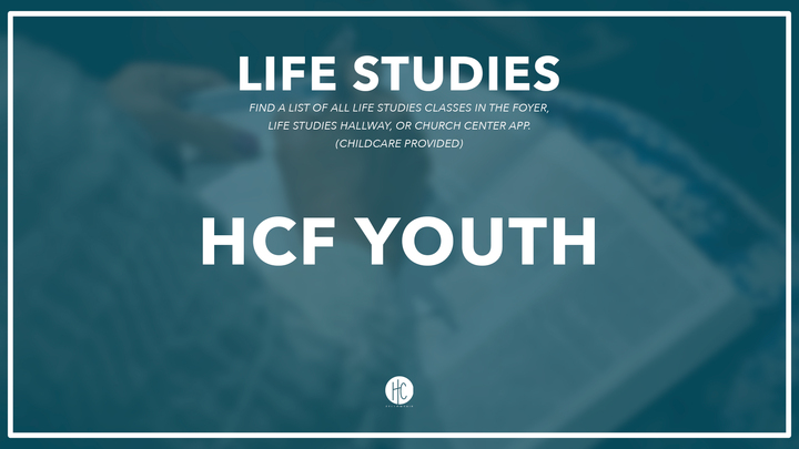 Hcf Productions HCF Youth Life Study - Hill Country Fellowship
