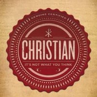 Christian: It's Not What You Think