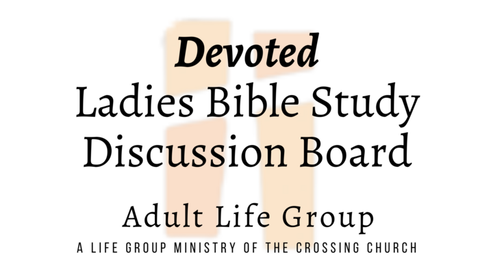 Logo for "Devoted" Ladies Bible Study Discussion Board