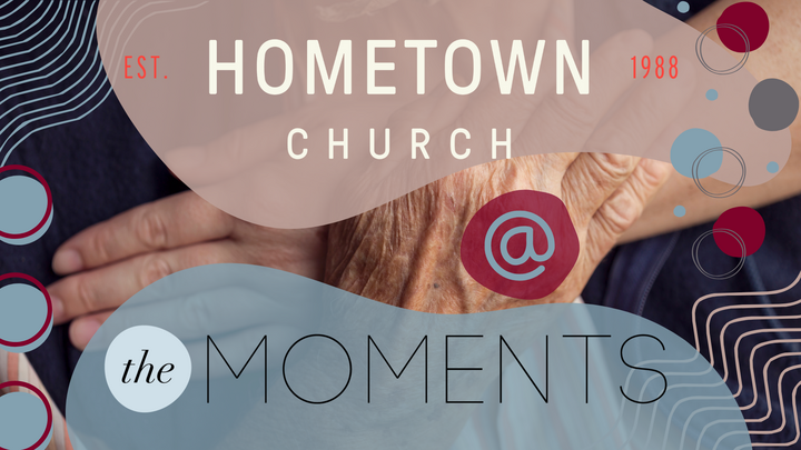 Logo for Hometown Church @ The Moments Senior & Memory Care
