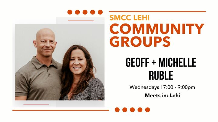 Logo for Geoff + Michelle Ruble | Lehi Community Group