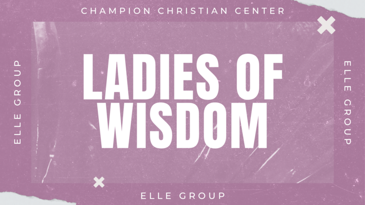 Logo for Elle Group - Ladies of Wisdom | Champion Ladies 55 + (Karen Clingan - Washington Area)