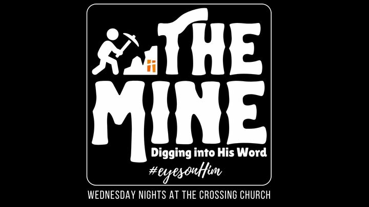 Logo for The Mine-Wednesday Night Bible Study