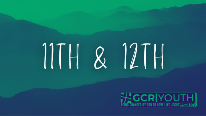 Logo for GCR|Youth - 11th & 12th